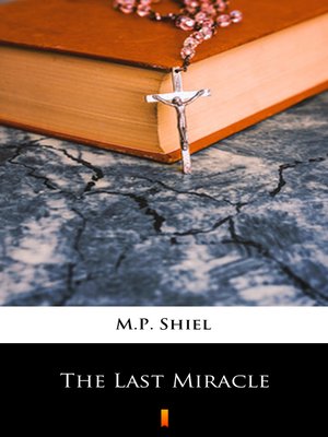 cover image of The Last Miracle